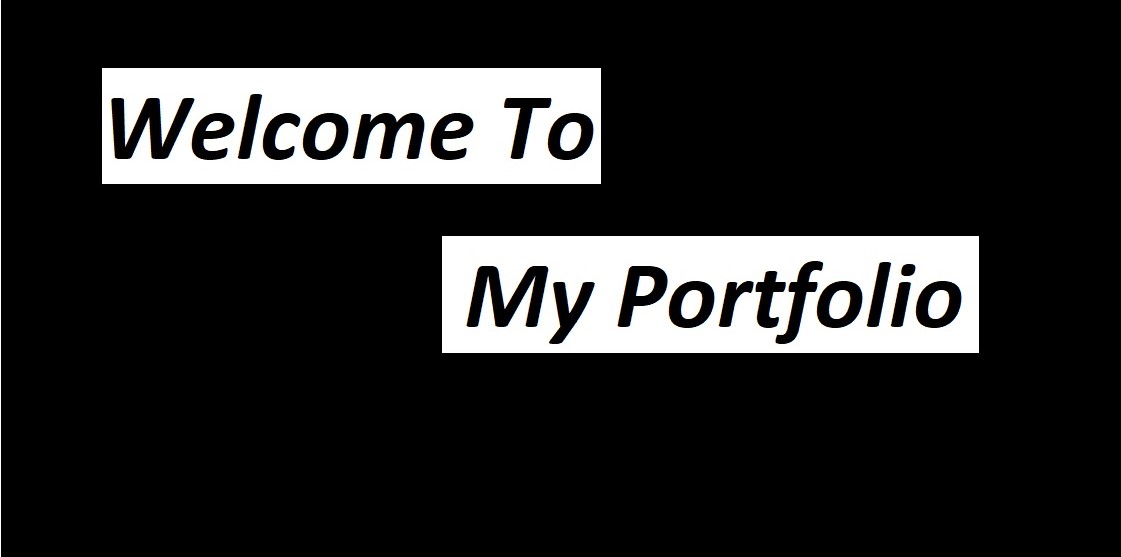 Welcome To MY Portfolio!